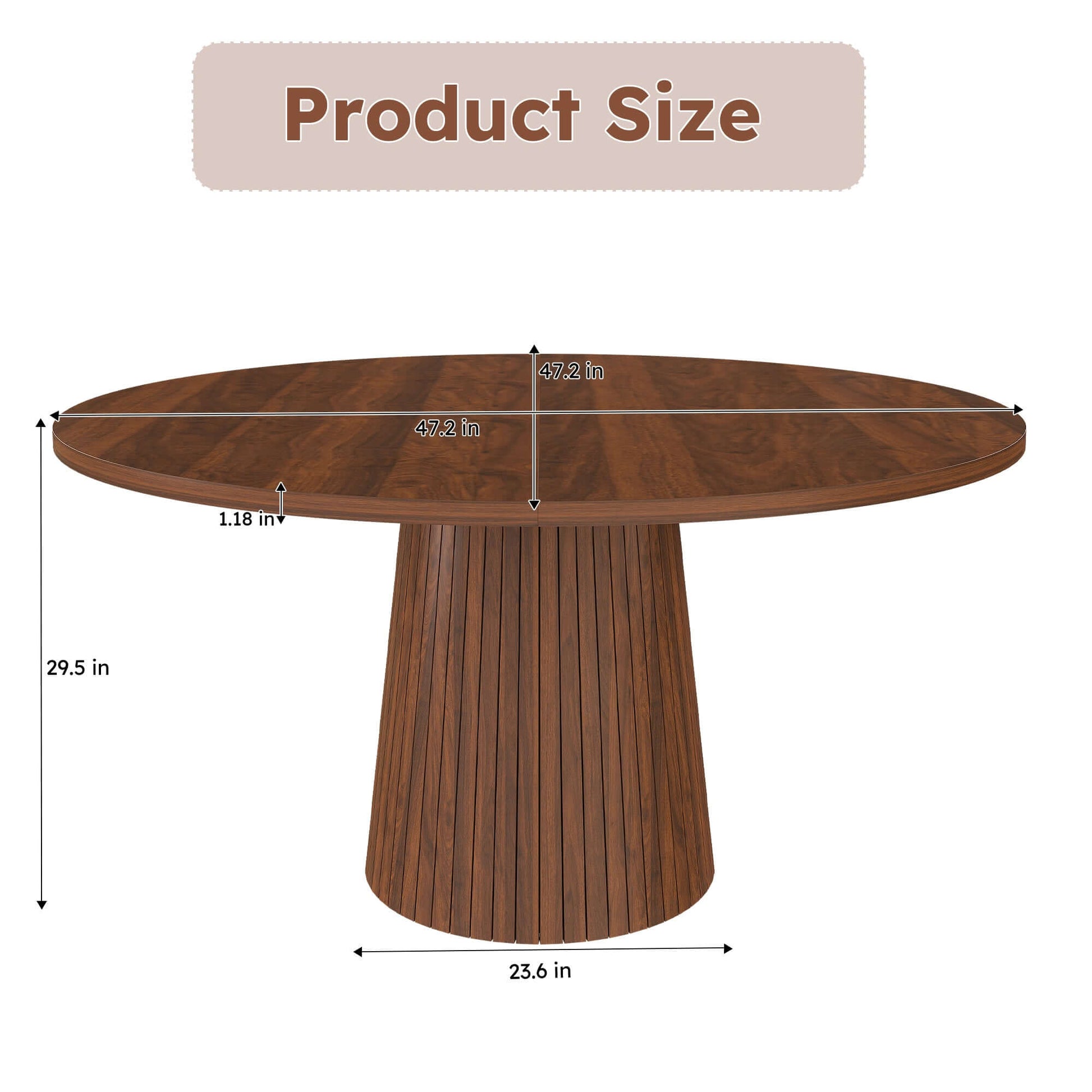 Product size dimensions of 47-Inch Round Walnut Dining Table for 4 – Modern Farmhouse Kitchen Table with Wood Strip Base.