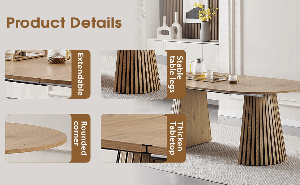 Product details of Extendable Oval Dining Table showcasing extendable features, stable table legs, thickened tabletop, and rounded corner design.
